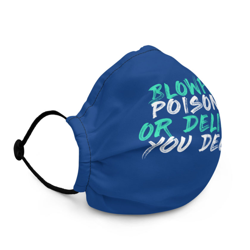 Blowfish, poisonous or delicacy...you decide Premium face mask - Image 3