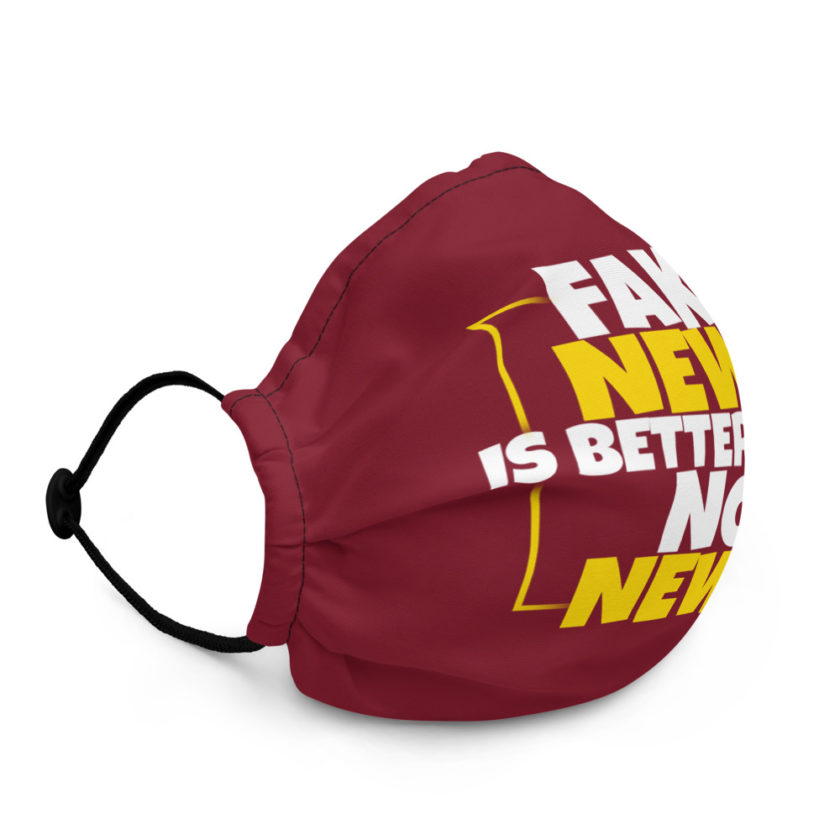 Fake news is better than no news Premium face mask - Image 3