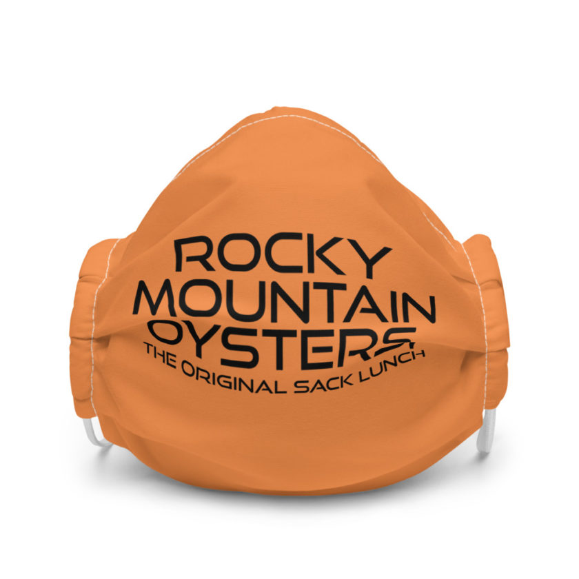 Rocky Mountain Oysters, the original sack lunch Premium face mask