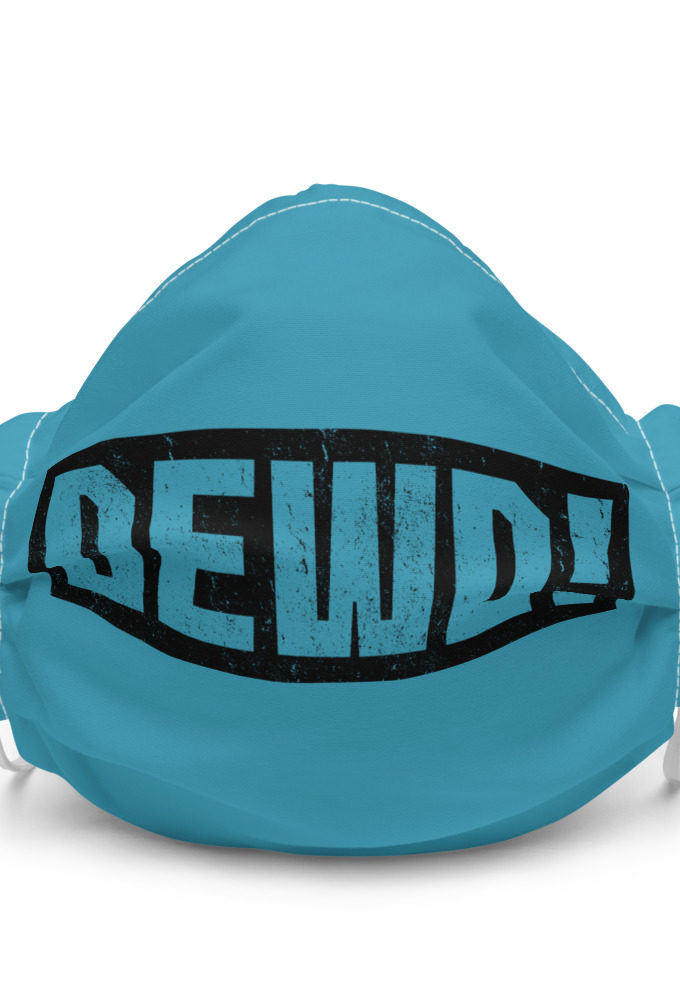 Dewd! Premium face mask