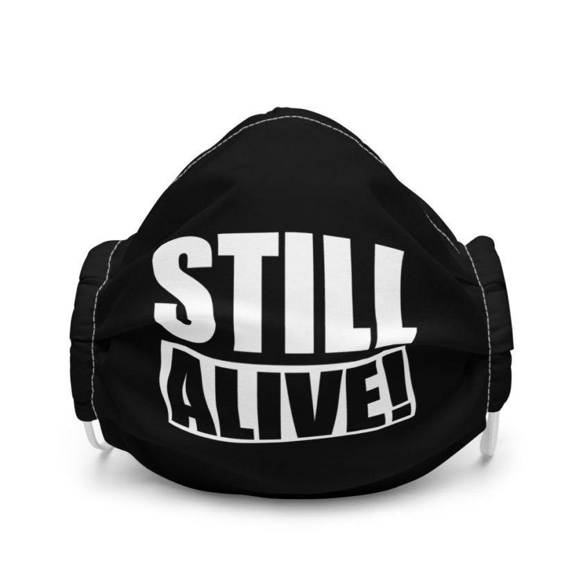 Still Alive! - The Kroods Premium face mask