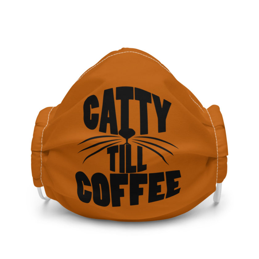 Catty till coffee Premium face mask