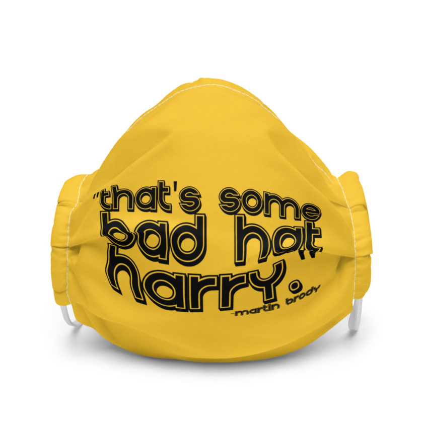 That's some bad hat Harry. - Martin Brady, Jaws Premium face mask