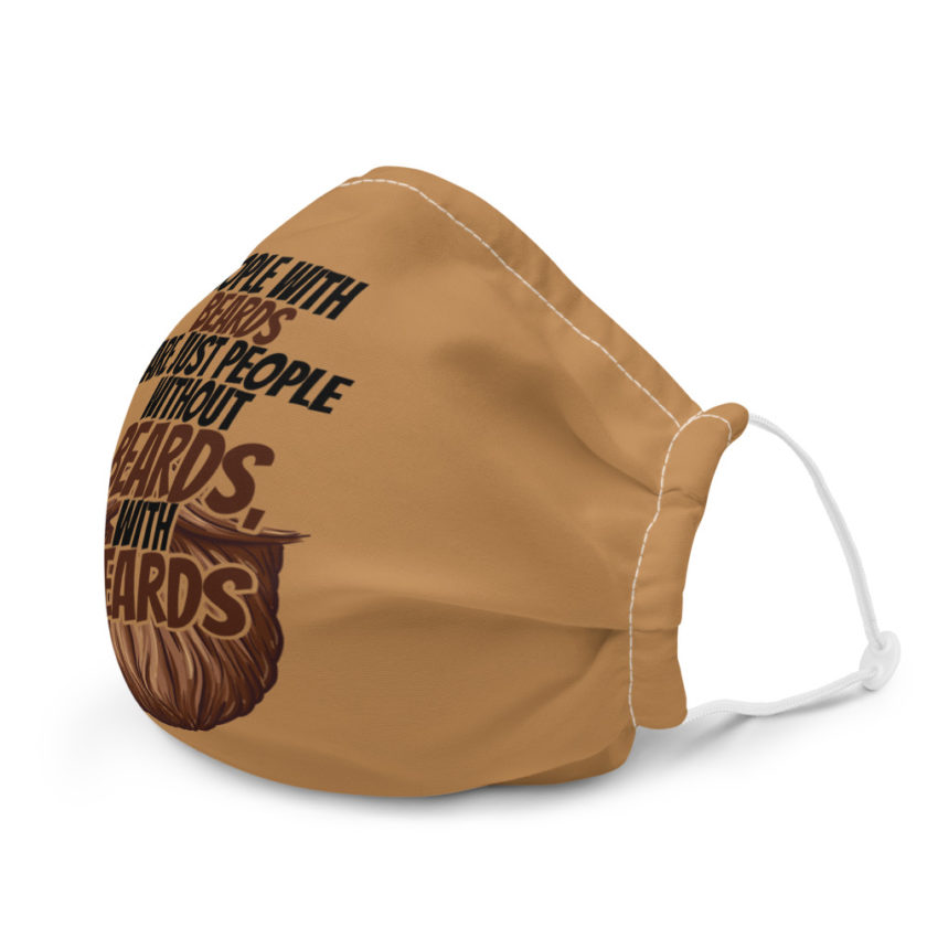 People with beards are just people without beards, with beards Premium face mask - Image 6