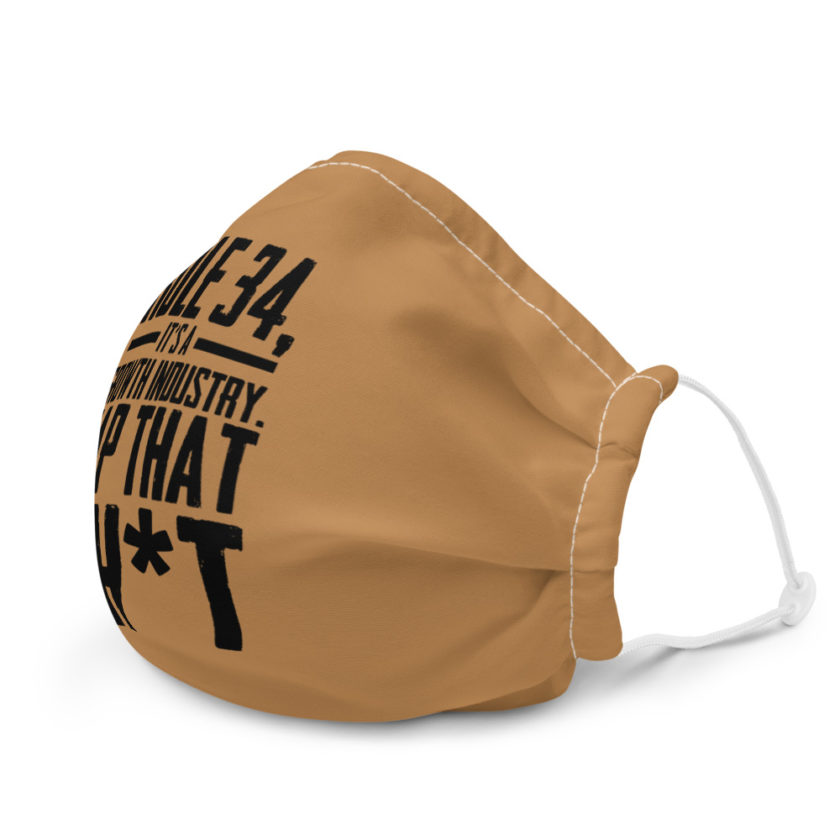 Rule 34, it's a growth industry. Tap that shit! Premium face mask - Image 6