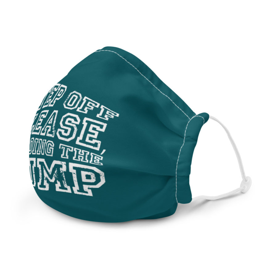 Step off please, I'm doing The Hump Premium face mask - Image 6