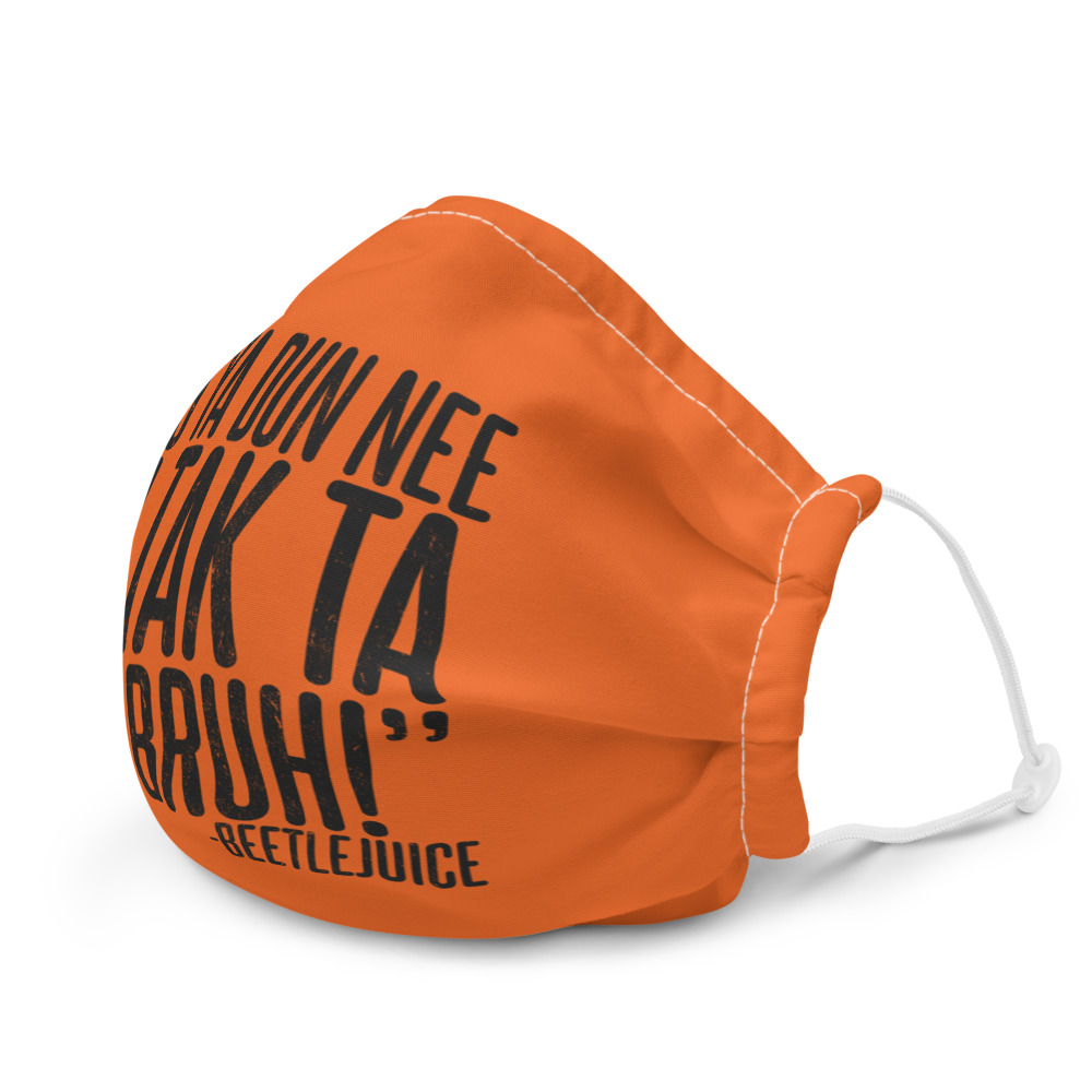 No ya dun nee ta tak ta Bar Bruh! - Beetlejuice Premium face mask - Image 6