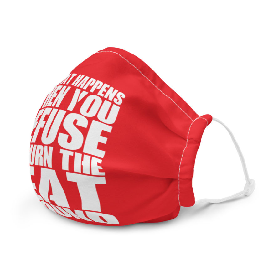 I'm what happens when you refuse to turn the beat around Premium face mask - Image 6