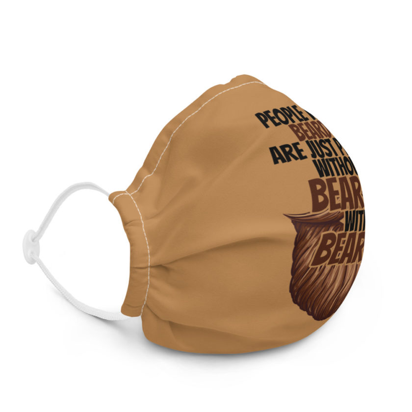 People with beards are just people without beards, with beards Premium face mask - Image 5