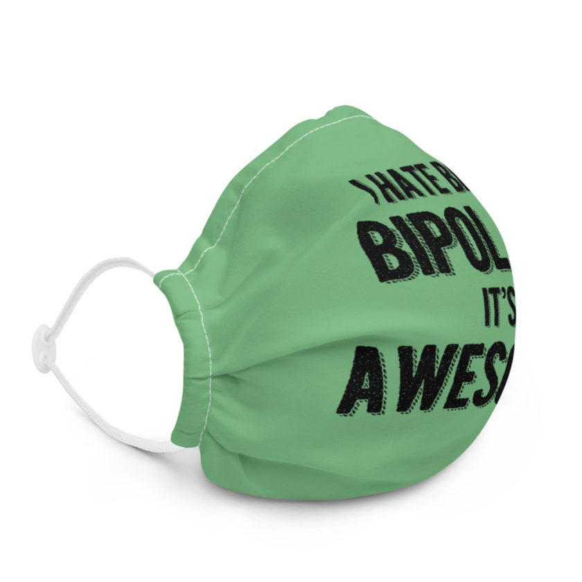 I hate being bipolar! Its awesome Premium face mask - Image 5