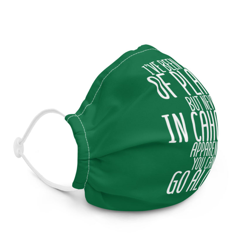 I've been a lot of places but never IN Cahoots, apparently you cant go alone Premium face mask - Image 5