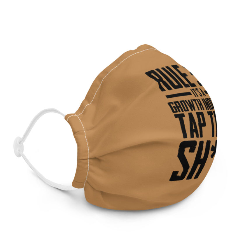 Rule 34, it's a growth industry. Tap that shit! Premium face mask - Image 5