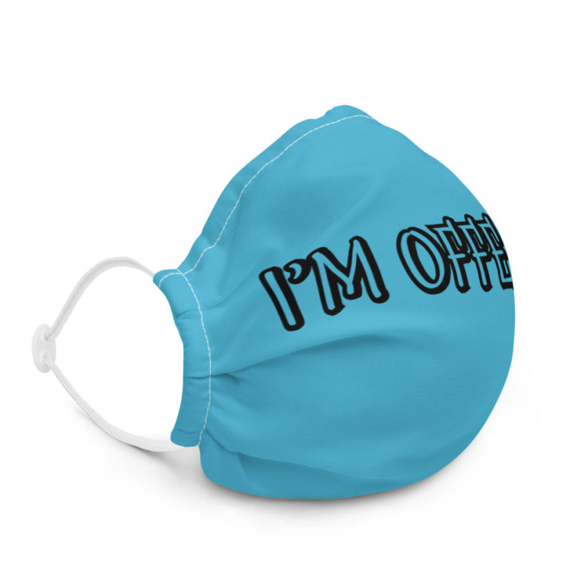 I'm Offended! - Gen z Premium face mask - Image 5
