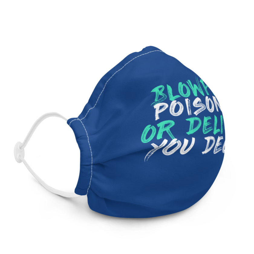 Blowfish, poisonous or delicacy...you decide Premium face mask - Image 5