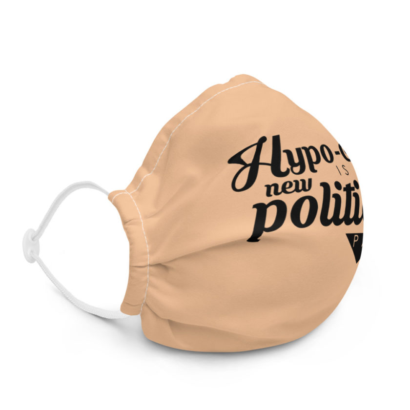 Hypo-cracy is the new political party  Premium face mask - Image 5