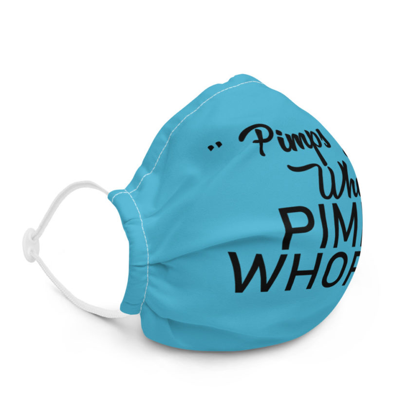 Pimps and whores, PIMPS AND WHORES! - Dean Lewis  Premium face mask - Image 5