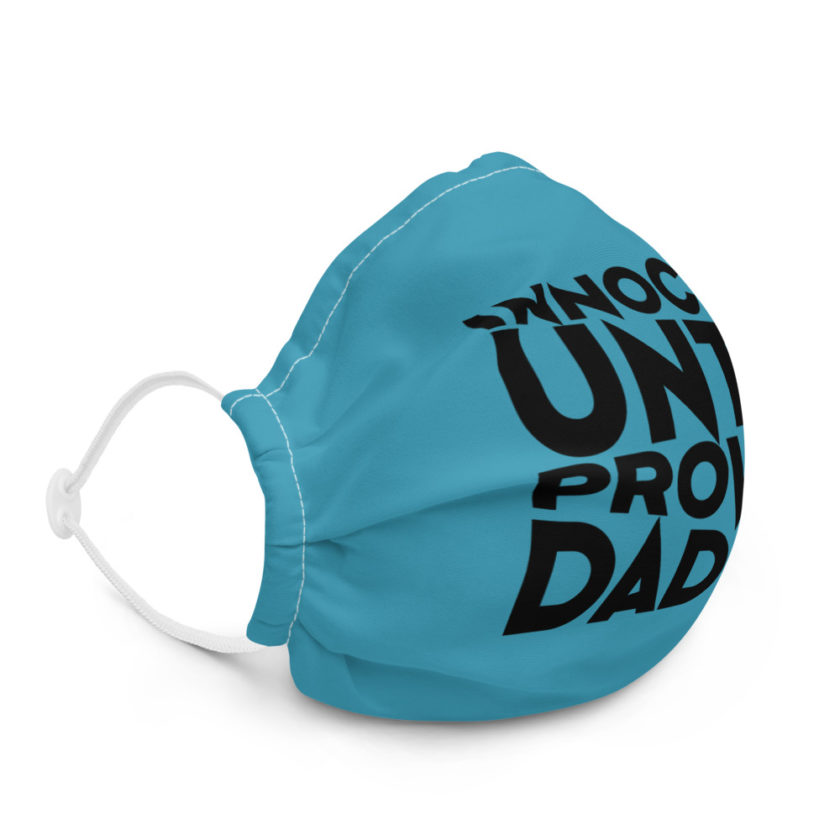 Innocent until proven Daddy  Premium face mask - Image 5