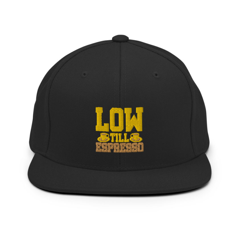 Low till Espresso  Snapback Hat - Image 3