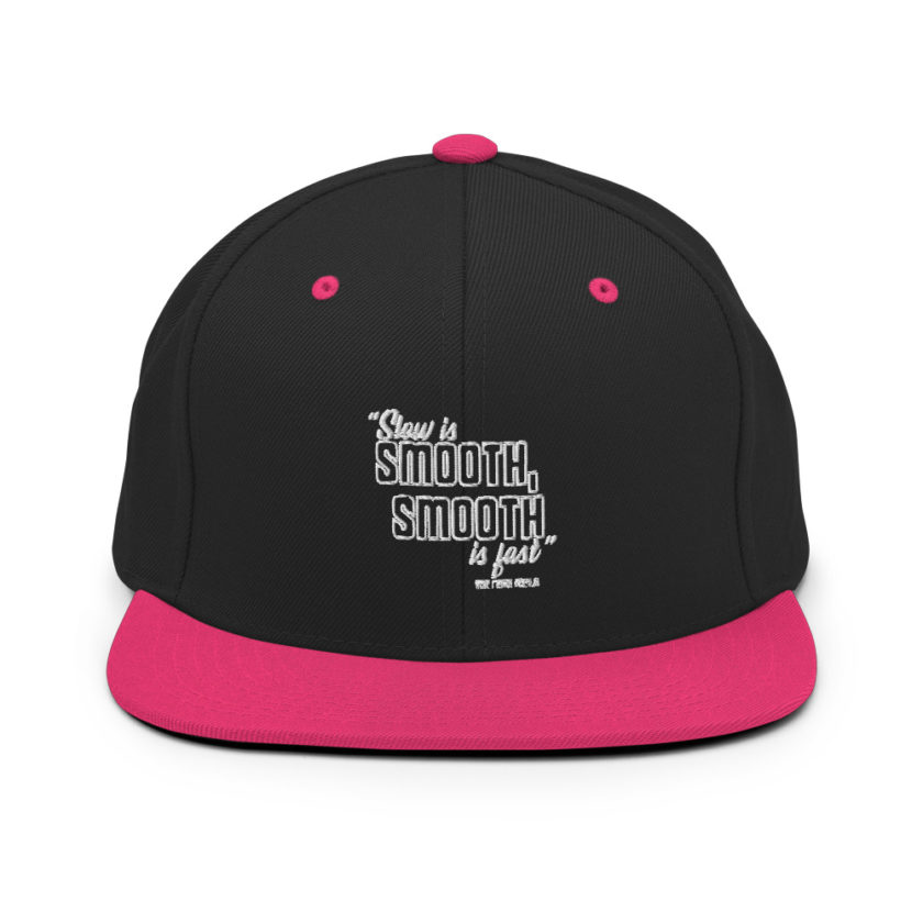 Slow is smooth, smooth is fast - The Navy Seals  Snapback Hat - Image 4