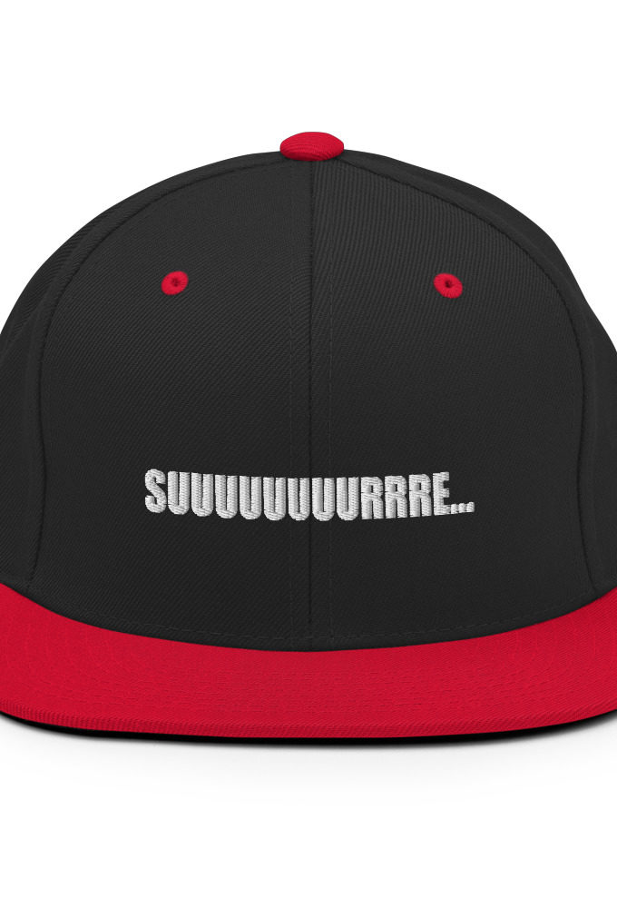 Suuuuuuuurrre... Snapback Hat