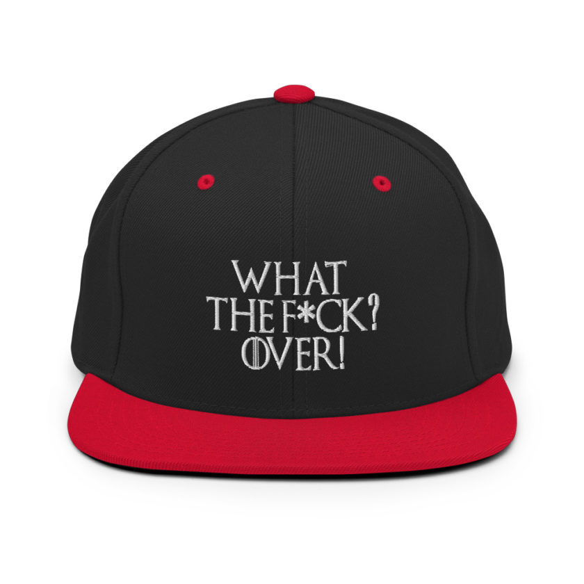 What the fuck? Over! Snapback Hat - Image 4