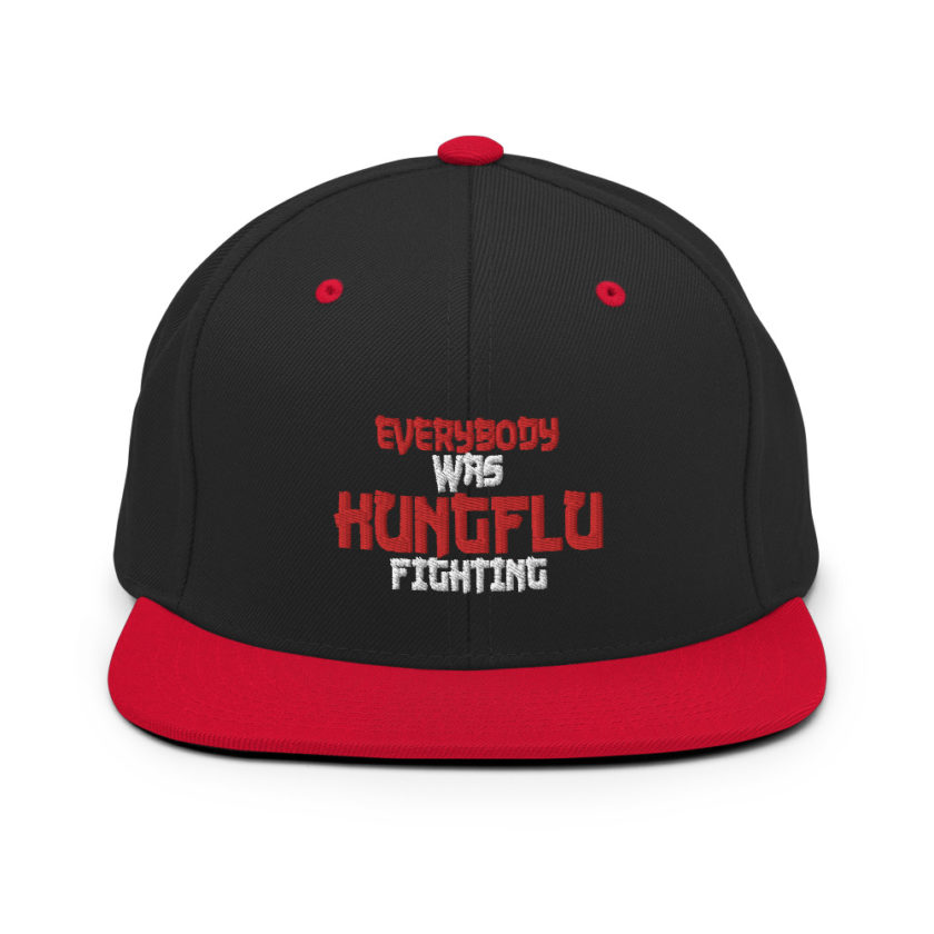 Everybody was Kungflu fighting!  Snapback Hat - Image 4