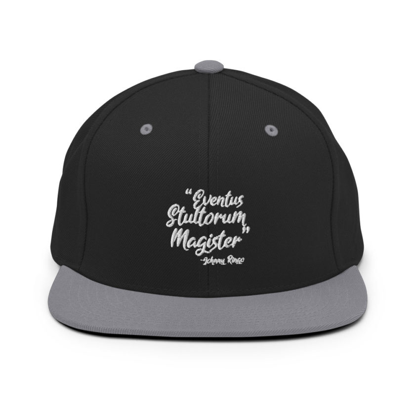 Eventus Stultorum Magister - Johnny Ringo, Tombstone Snapback Hat - Image 7