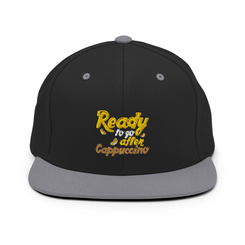 Ready to Go After Cappuccino  Snapback Hat - Image 6