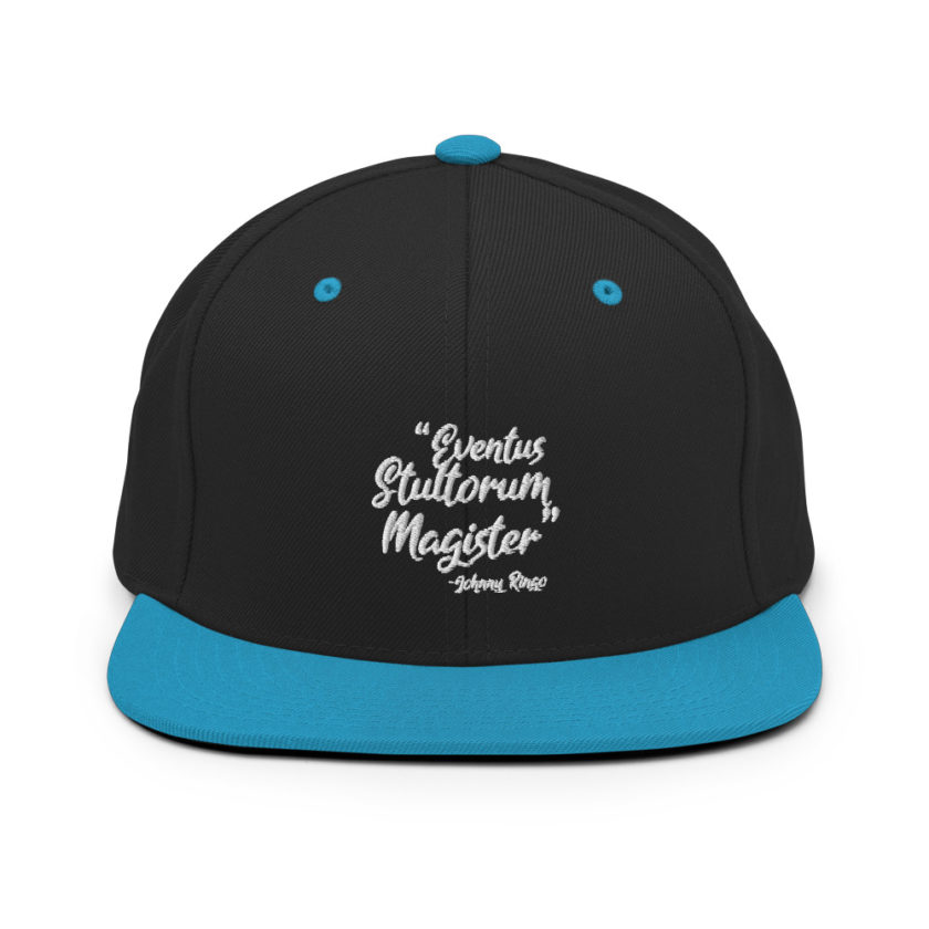 Eventus Stultorum Magister - Johnny Ringo, Tombstone Snapback Hat - Image 6