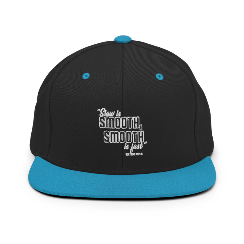 Slow is smooth, smooth is fast - The Navy Seals  Snapback Hat - Image 5
