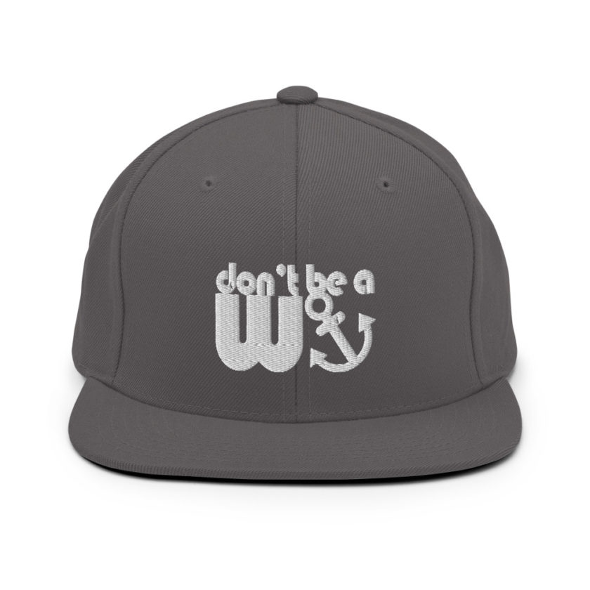 Don't be a wanker.  Snapback Hat - Image 14