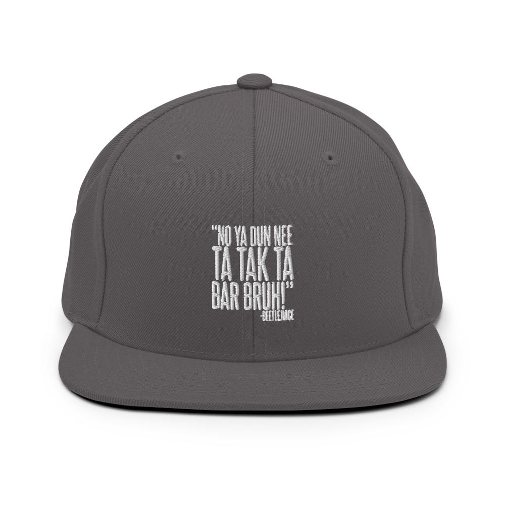 Na ya dun nee ta tak ta Bar Bruh! - Beetlejuice Snapback Hat - Image 15