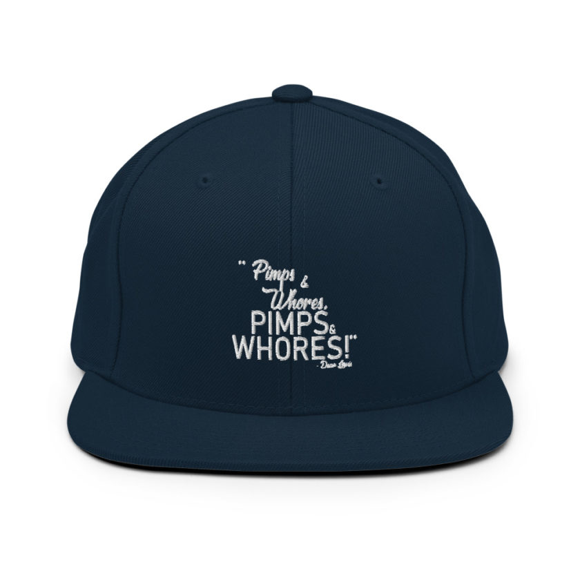 Pimps and whores, PIMPS AND WHORES! - Dean Lewis, Accepted Snapback Hat - Image 2
