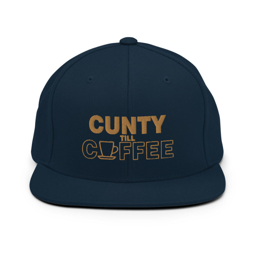 Cunty till coffee Snapback Hat - Image 2