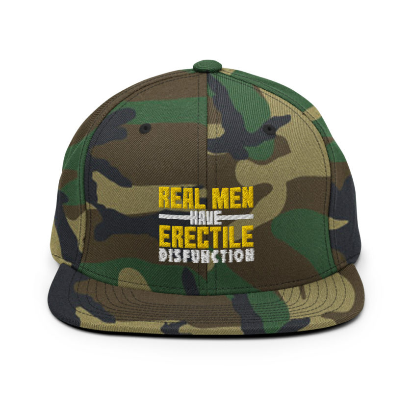 Real men have erectile disfunction  Snapback Hat - Image 13