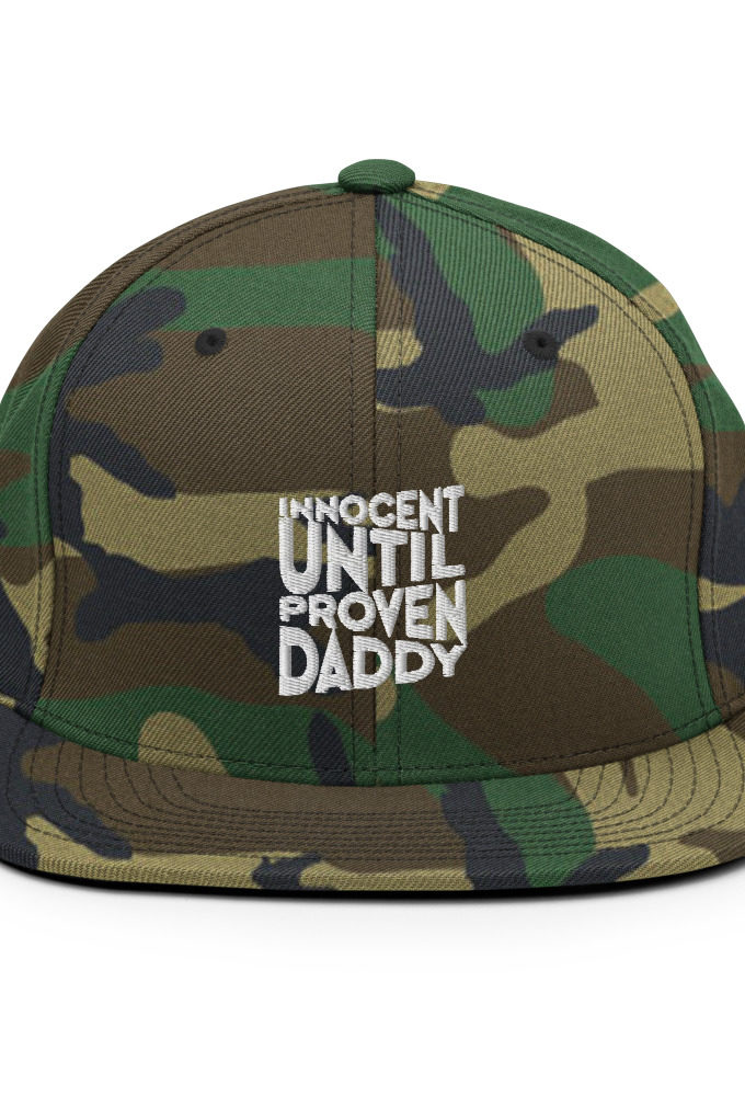 Innocent until proven Daddy  Snapback Hat