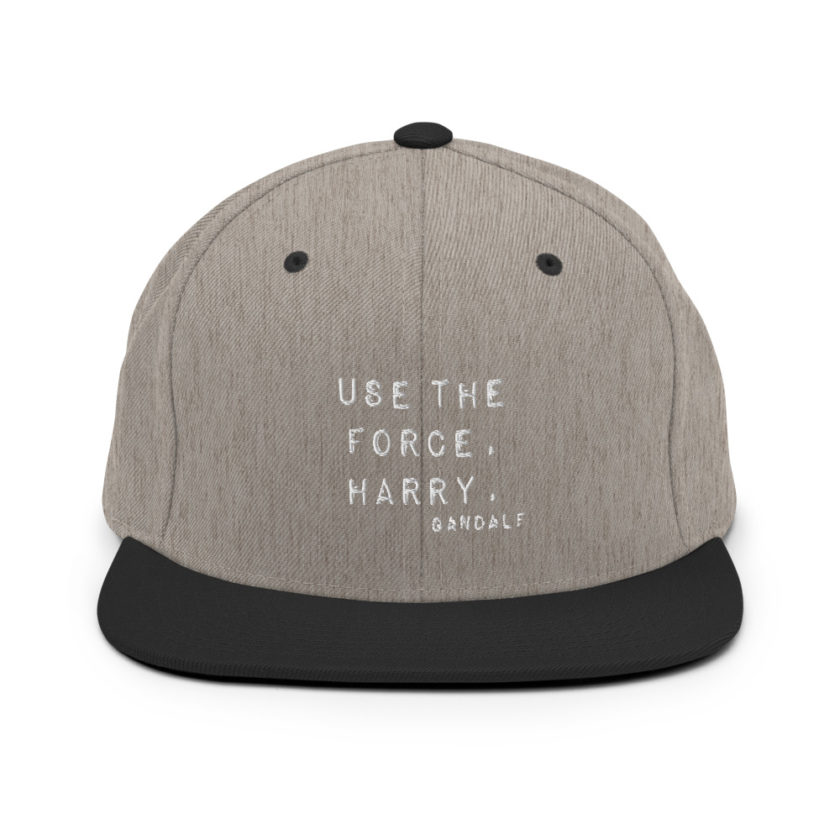 "Use the force, Harry." - Gandalf  Snapback Hat - Image 16
