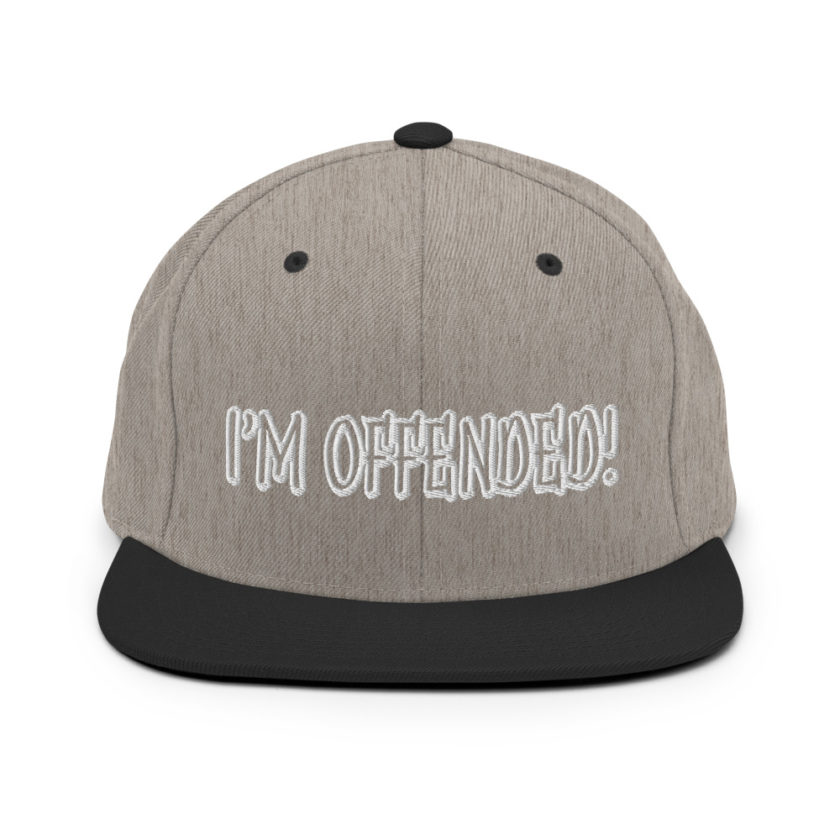 I'm Offended! Snapback Hat - Image 16