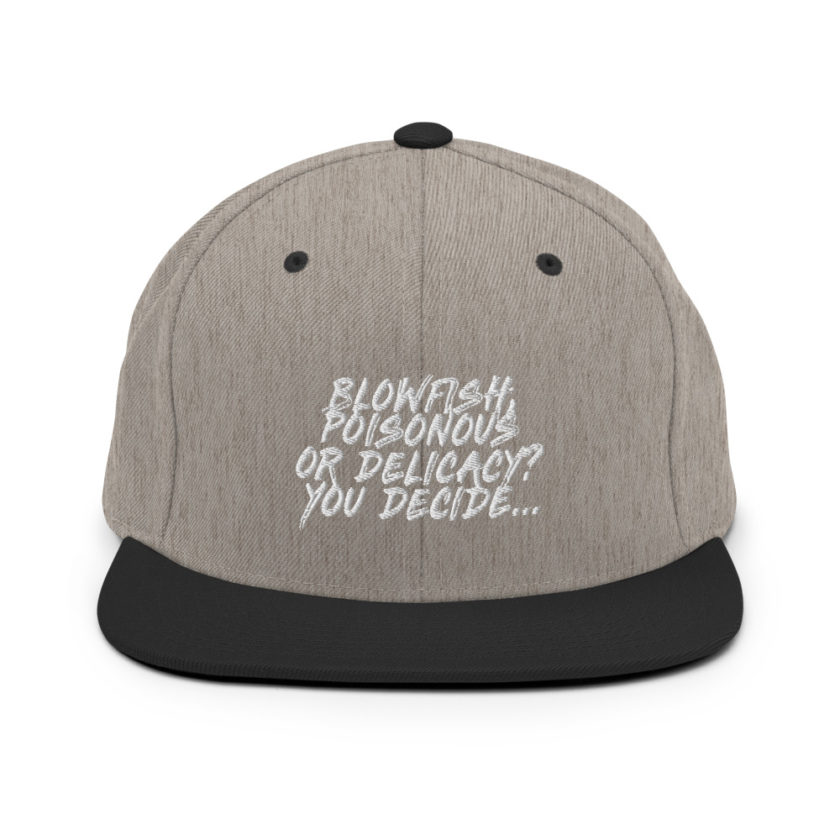 Blowfish, poisonous or delicacy...you decide. Snapback Hat - Image 16