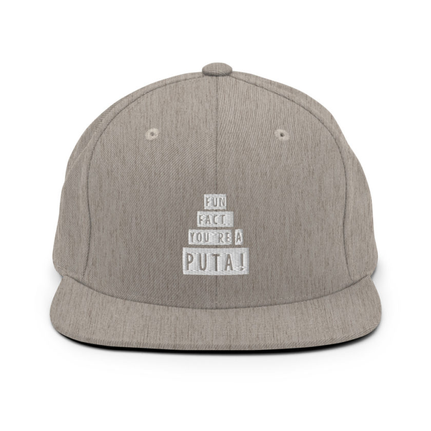 Fun fact, you're a puta!  Snapback Hat - Image 19