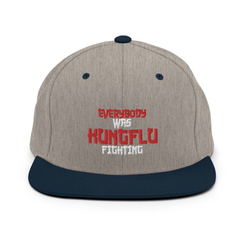 Everybody was Kungflu fighting!  Snapback Hat - Image 17