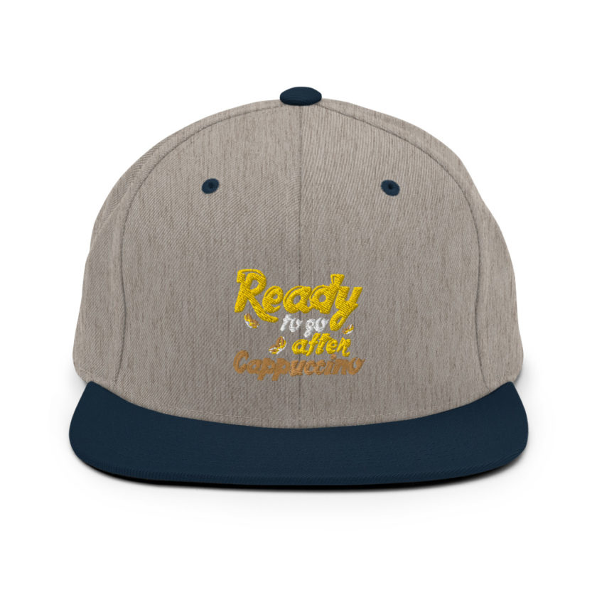 Ready to Go After Cappuccino  Snapback Hat - Image 17