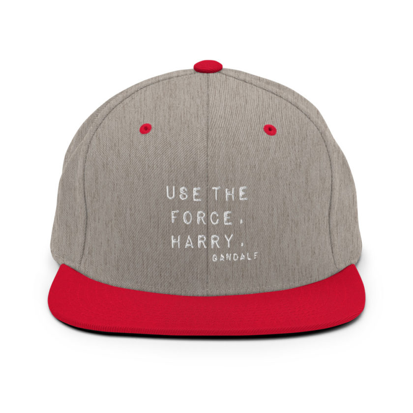 "Use the force, Harry." - Gandalf  Snapback Hat - Image 18