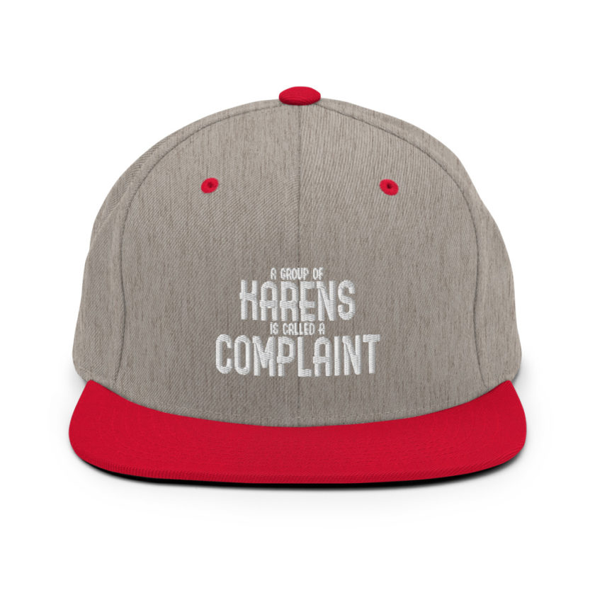 A group of Karens is called a complaint  Snapback Hat - Image 18