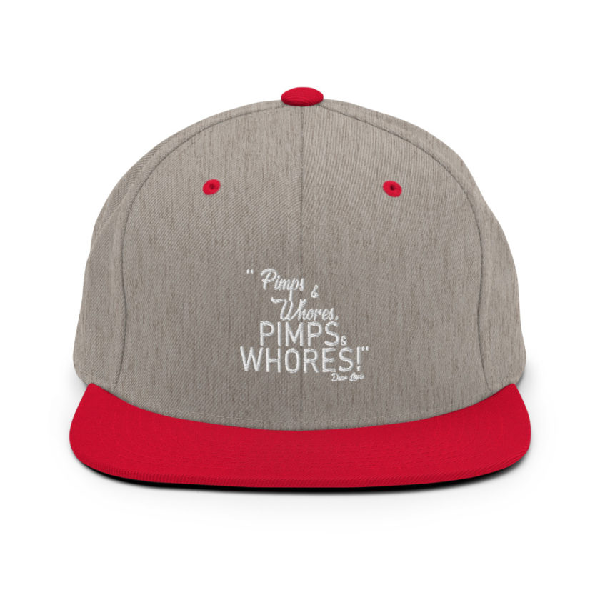 Pimps and whores, PIMPS AND WHORES! - Dean Lewis, Accepted Snapback Hat - Image 18