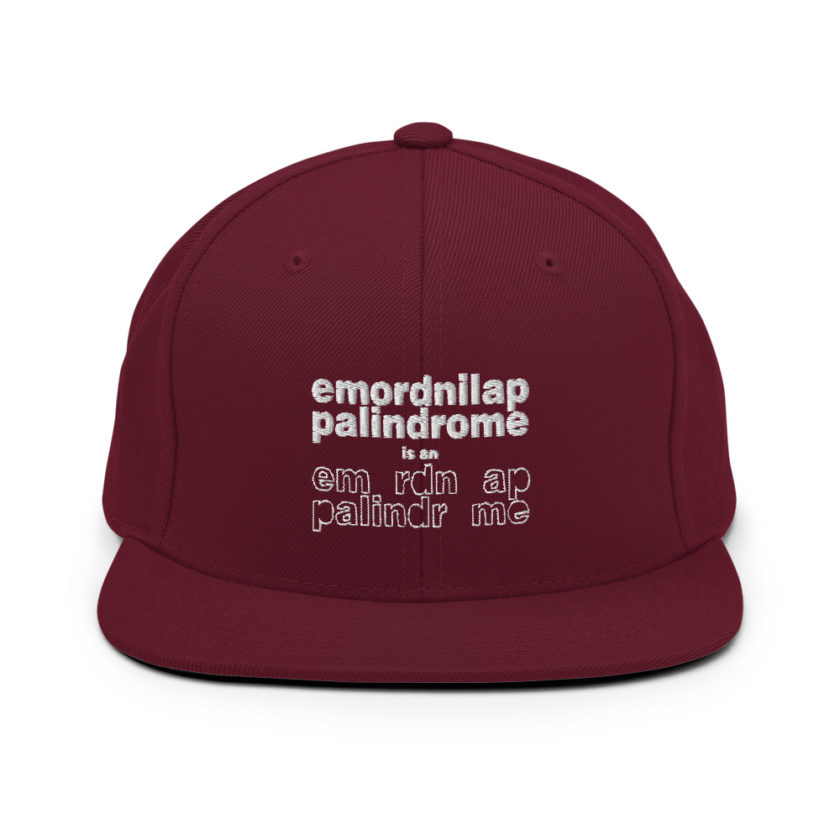 emordnilap palindrome is an emordnilap palindrome Snapback Hat - Image 8