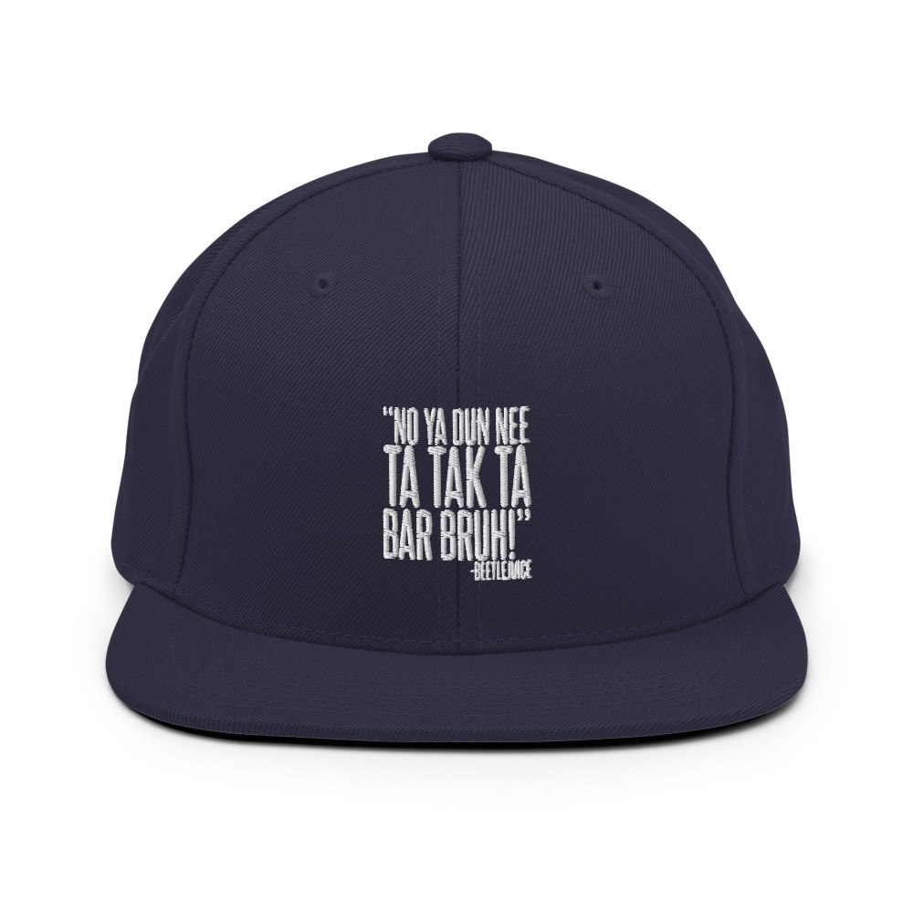 Na ya dun nee ta tak ta Bar Bruh! - Beetlejuice Snapback Hat - Image 10