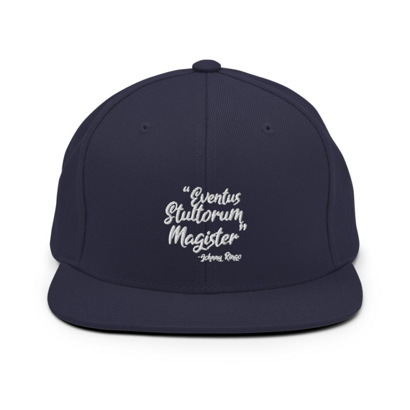 Eventus Stultorum Magister - Johnny Ringo, Tombstone Snapback Hat - Image 10