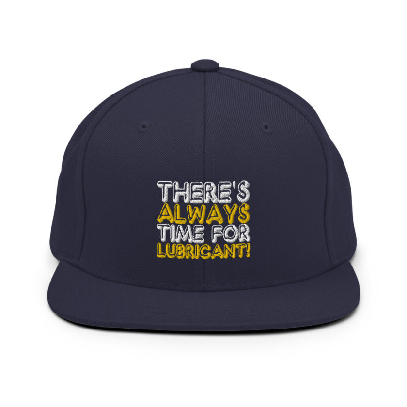 There's always time for lubricant! - Henry block, Evolution Snapback Hat - Image 10
