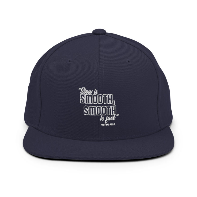 Slow is smooth, smooth is fast - The Navy Seals  Snapback Hat - Image 9